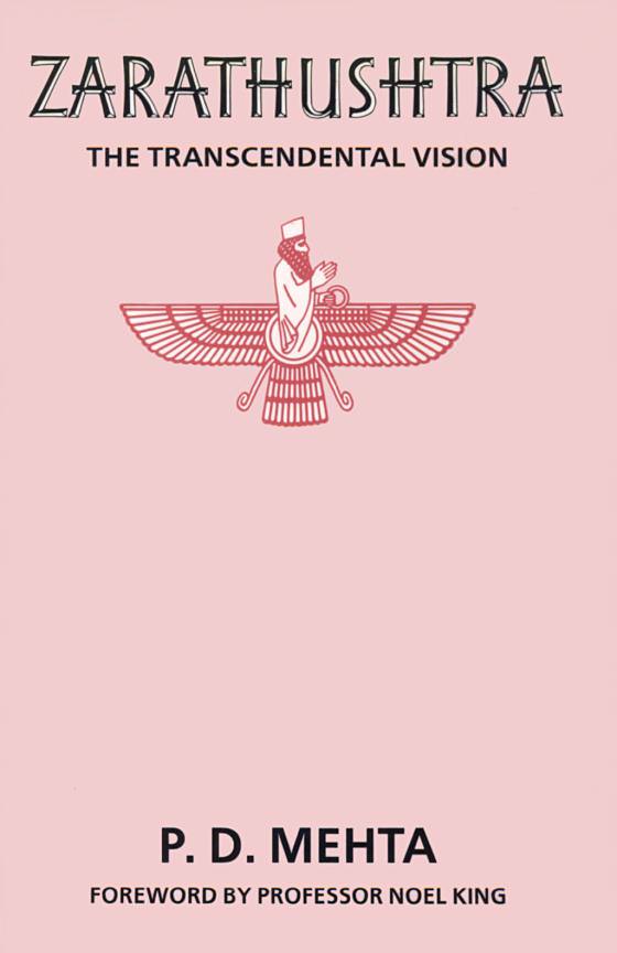 Cover of Zarathushtra: The Transcendental Vision